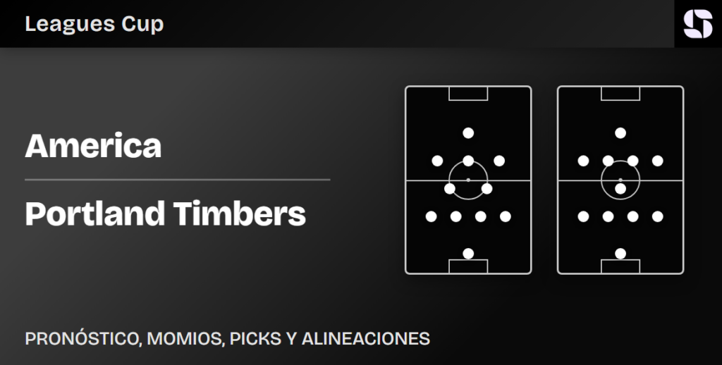 America vs Portland Timbers predicted lineups Leagues Cup