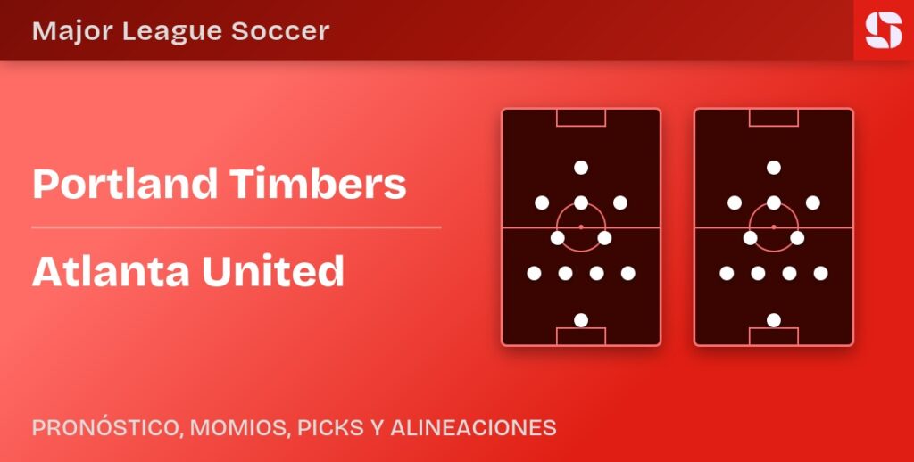 Portland Timbers vs Atlanta United predicted formations