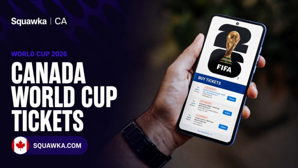 Squawka CA Canada World Cup tickets graphic showing the FIFA World Cup ticketing app on a phone