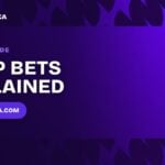 Prop Bets Explained - Squawka Canada betting guide