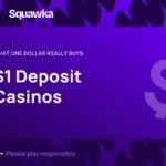 $1 deposit casinos in Canada - Squawka Canada guide