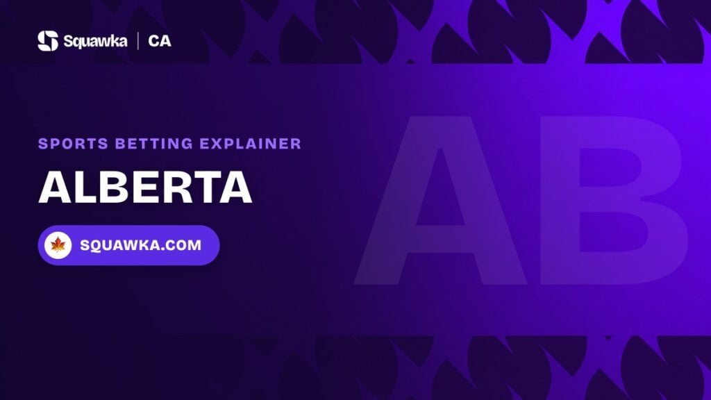 Alberta sports betting explainer - Squawka Canada banner