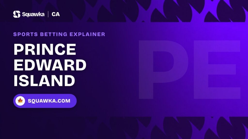 Prince Edward Island sports betting explainer - Squawka Canada banner