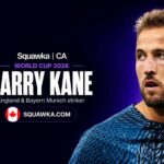 Harry Kane, England and Bayern Munich striker, on a Squawka World Cup 2026 graphic