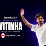 Vitinha, Portugal and PSG midfielder, on a Squawka World Cup 2026 graphic
