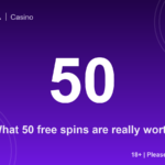 What 50 free spins are really worth