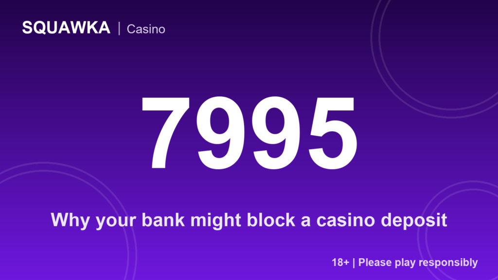 MCC 7995: why your bank might block a casino deposit