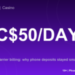 Why carrier-billing casino deposits stayed small in Canada