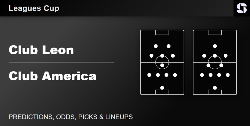 Club Leon vs Club America predicted lineups Leagues Cup