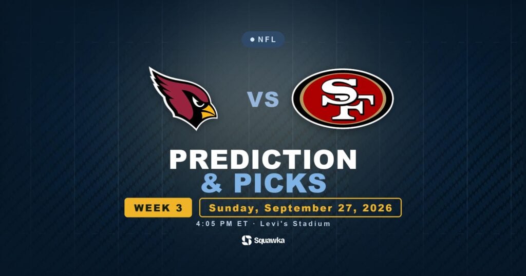 Arizona Cardinals vs San Francisco 49ers prediction, picks and odds for Week 3 of the 2026 NFL season
