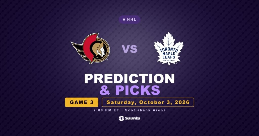 Ottawa Senators vs Toronto Maple Leafs prediction, team news and odds for 3 October 2026
