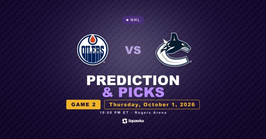 Edmonton Oilers vs Vancouver Canucks prediction, team news and odds for 1 October 2026
