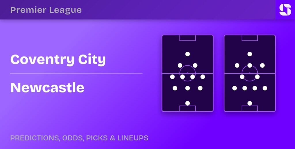 Coventry City vs Newcastle predicted formations