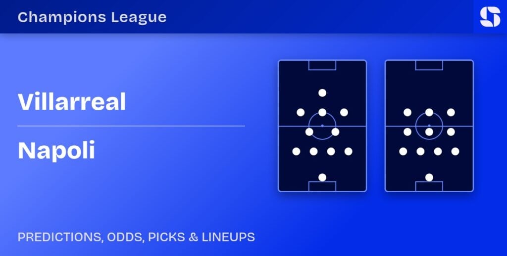Villarreal vs Napoli predicted formations