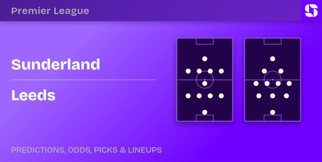 Sunderland vs Leeds predicted formations